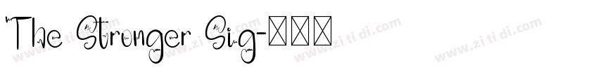 The Stronger Sig字体转换